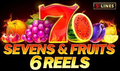 Seven Fruits 6 Reels Betano